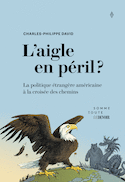 Aigle en péril? (L')